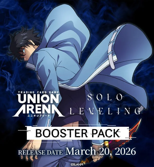 Complete UNION ARENA English Release Schedule — Joseph Writer Anderson